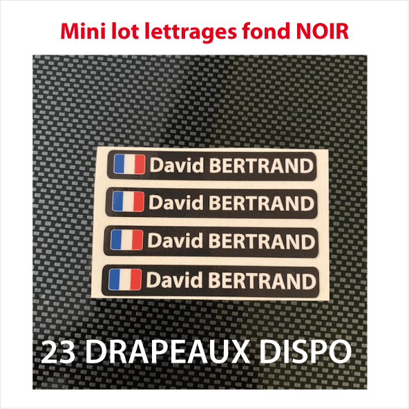 Lettrage imprimé nom prénom drapeau noir X4